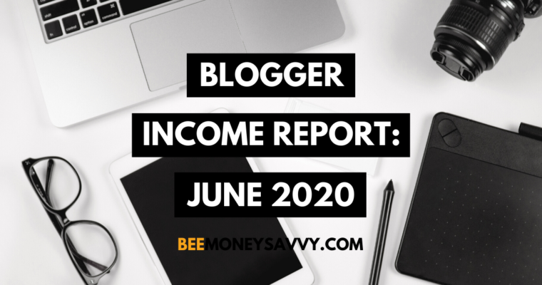 Blogger Income Report: June 2020