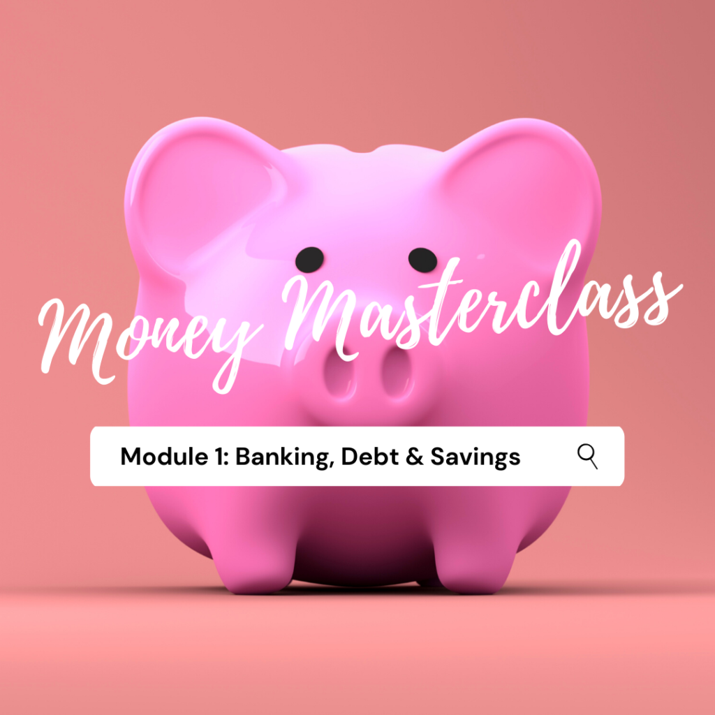 Banking, Debt and Savings