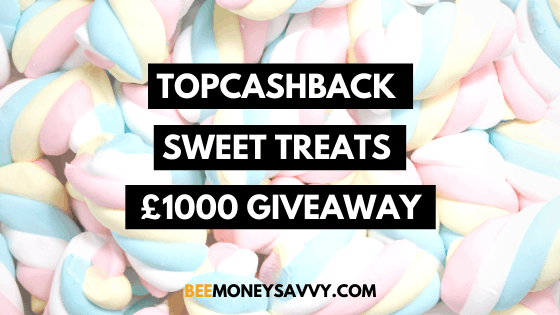 TopCashback: #SweetTreats £1000 Giveaway